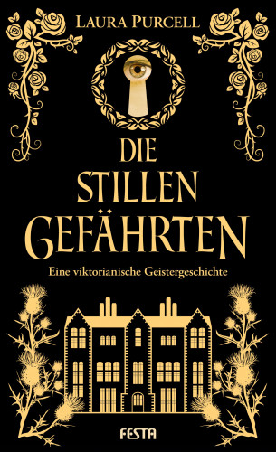 Laura Purcell: Die stillen Gefährten