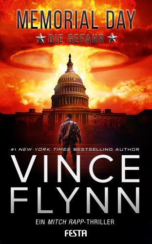 Vince Flynn: MEMORIAL DAY – Die Gefahr