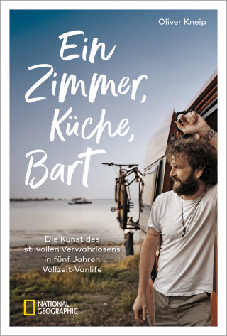 Oliver Kneip: Ein Zimmer, Küche, Bart