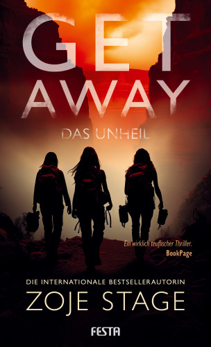 Zoje Stage: Getaway - Das Unheil