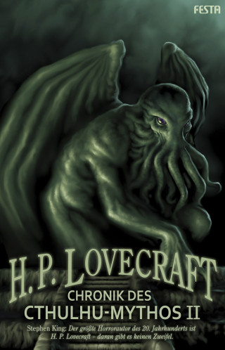 H. P. Lovecraft: Chronik des Cthulhu-Mythos - Band II