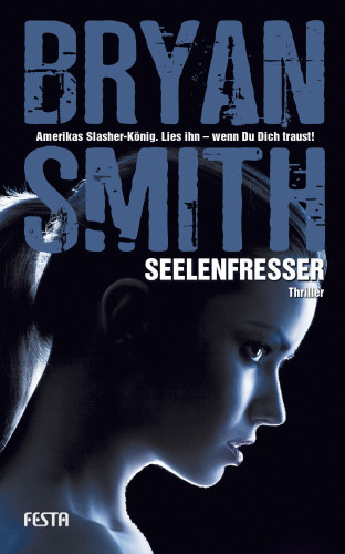 Bryan Smith: Seelenfresser