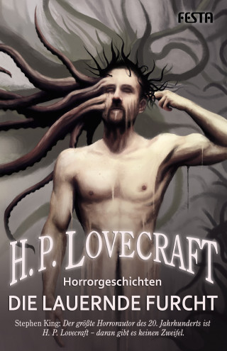 H. P. Lovecraft: Die lauernde Furcht