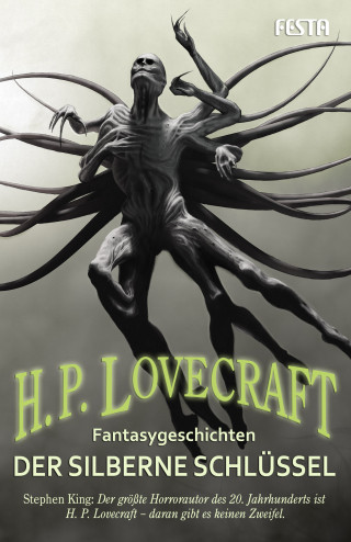 H. P. Lovecraft: Der silberne Schlüssel