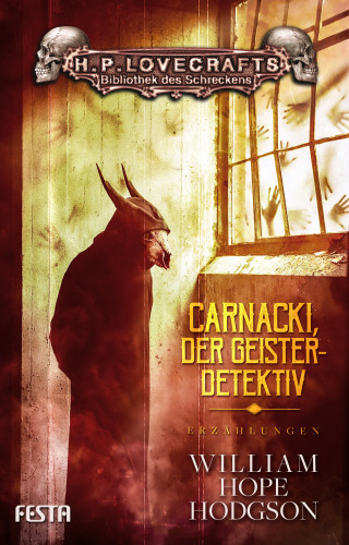William Hope Hodgson: Carnacki, der Geisterdetektiv