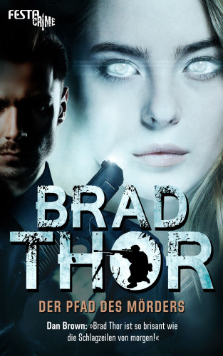 Brad Thor: Der Pfad des Mörders