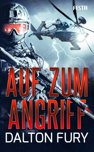 Dalton Fury: Auf zum Angriff