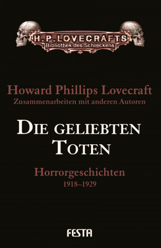 H. P. Lovecraft: Die geliebten Toten