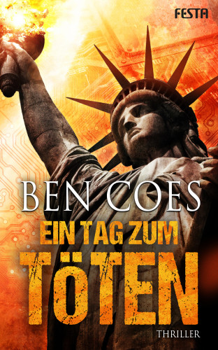 Ben Coes: Ein Tag zum Töten