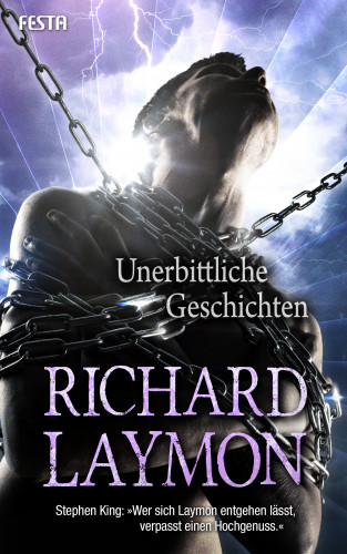 Richard Laymon: Unerbittliche Geschichten