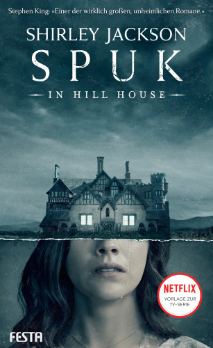 Shirley Jackson: Spuk in Hill House