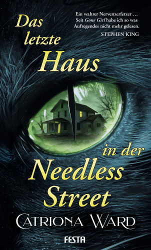 Catriona Ward: Das letzte Haus in der Needless Street