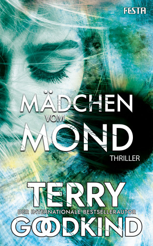 Terry Goodkind: Mädchen vom Mond