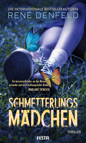 Rene Denfeld: Das Schmetterlingsmädchen