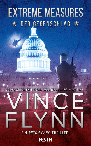 Vince Flynn: EXTREME MEASURES – Der Gegenschlag