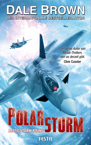 Dale Brown: Polarsturm - Arctic Storm Rising