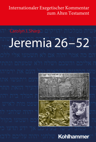 Carolyn Sharp: Jeremia 26-52 (Deutschsprachige Übersetzungsausgabe)