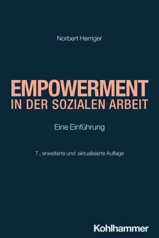 Norbert Herriger: Empowerment in der Sozialen Arbeit
