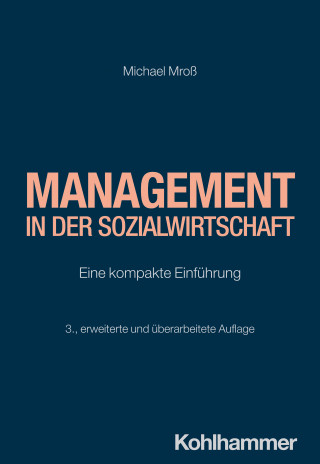 Michael Mroß: Management in der Sozialwirtschaft