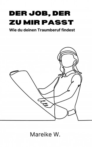 Mareike W.: Der Job, der zu mir passt