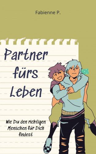 Fabienne P.: Partner fürs Leben