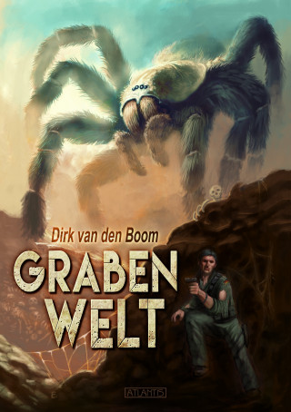 Dirk van den Boom: Grabenwelt