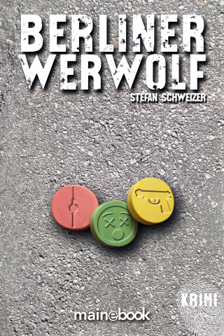 Stefan Schweizer: Berliner Werwolf