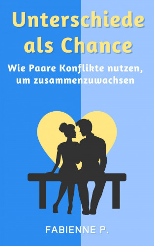 Fabienne P.: Unterschiede als Chance