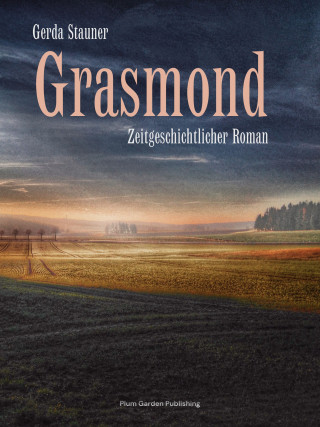 Gerda Stauner: Grasmond