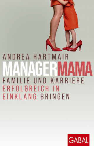 Andrea Hartmair: ManagerMama