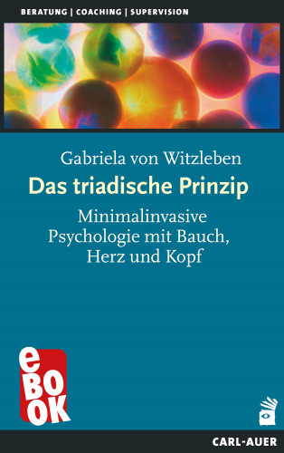 Gabriela von Witzleben: Das triadische Prinzip