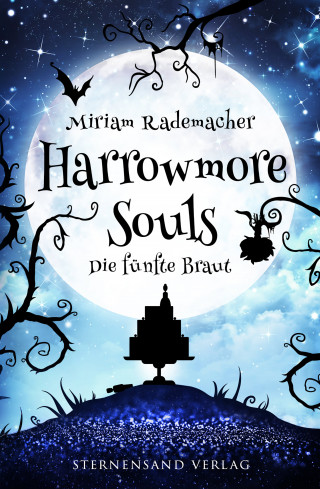 Miriam Rademacher: Harrowmore Souls (Band 6): Die fünfte Braut