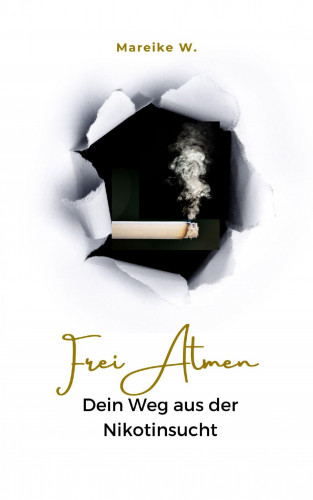 Mareike W.: Frei Atmen