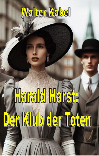 Walter Kabel: Klub der Toten