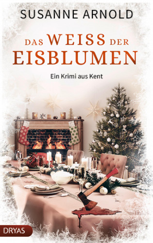 Susanne Arnold: Das Weiß der Eisblumen