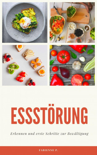 Fabienne P.: Essstörung