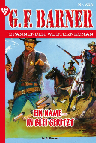 G.F. Barner: Ein Name - in Blei geritzt