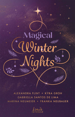 Franka Neubauer, Kyra Groh, Marina Neumeier, Alexandra Flint, Gabriella Santos de Lima: Magical Winter Nights