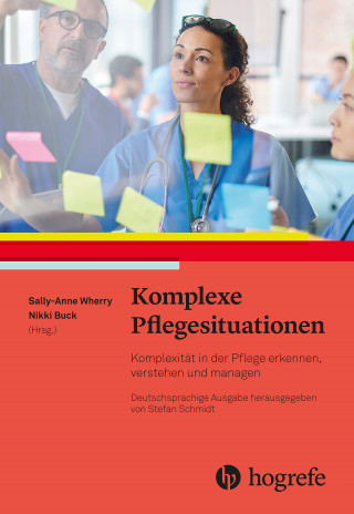 Sally-Ann Wherry, Nikki Buck: Komplexe Pflegesituationen