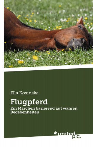 Ella Kosinska: Flugpferd