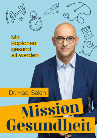 Hadi Saleh: Mission Gesundheit