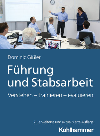 Dominic Gißler: Führung und Stabsarbeit