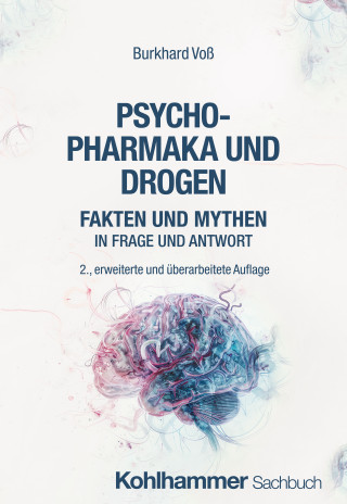 Burkhard Voß: Psychopharmaka und Drogen
