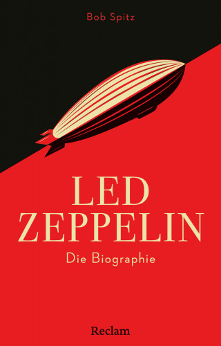 Bob Spitz: Led Zeppelin