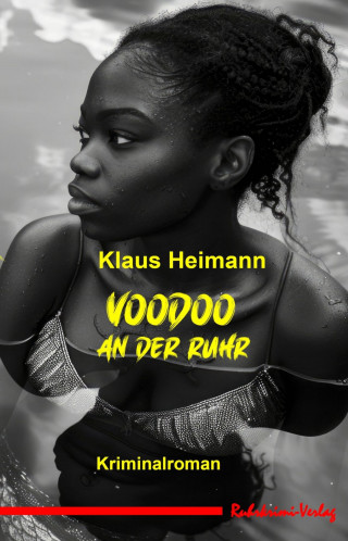 Klaus Heimann: Voodoo an der Ruhr