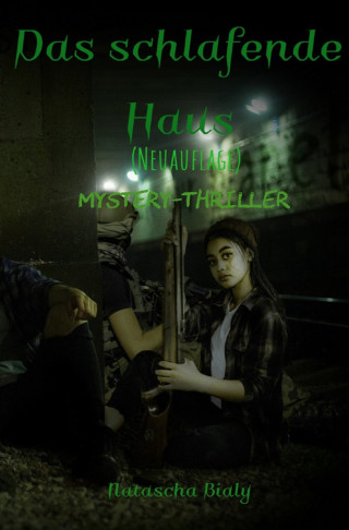 Natascha Bialy: Das schlafende Haus (Neuauflage)