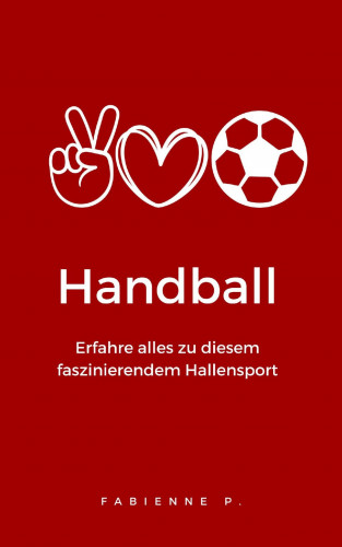 Fabienne P.: Handball