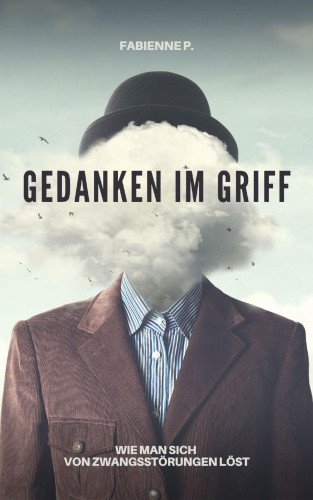 Fabienne P.: Gedanken im Griff