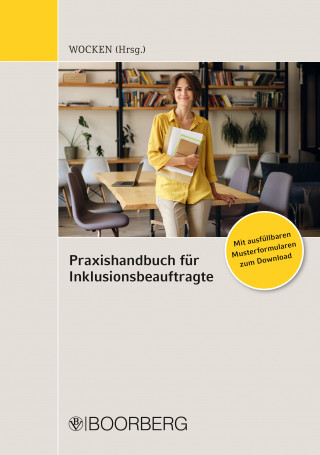 Malte Fritsch, Marc-Patrick Homuth, Fiona Ries, Babette Tondorf: Praxishandbuch für Inklusionsbeauftragte