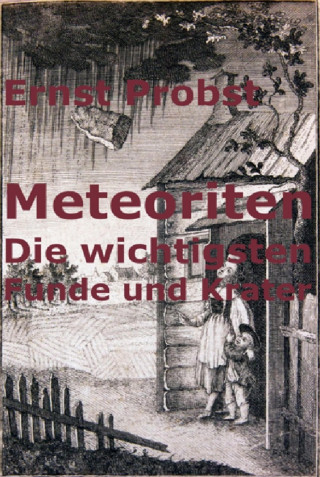 Ernst Probst: Meteoriten